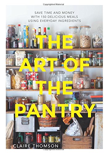 The Art of The Pantry